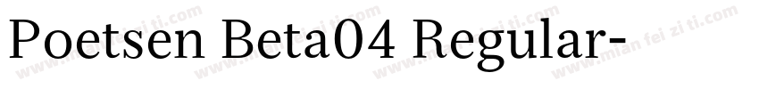 Poetsen Beta04 Regular字体转换